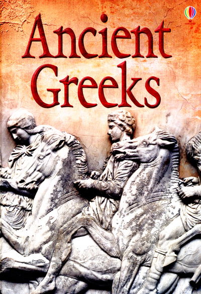 Ancient Greeks - Beginners - Stephanie Turnbull - Kirjat - Usborne Publishing Ltd - 9781474903196 - tiistai 1. joulukuuta 2015