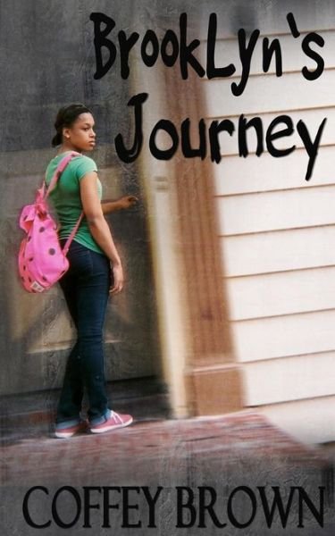 Cover for Coffey Brown · Brooklyn's Journey (Taschenbuch) (2012)