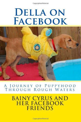 Cover for Bainy B. Cyrus · Della on Facebook (Paperback Book) (2012)