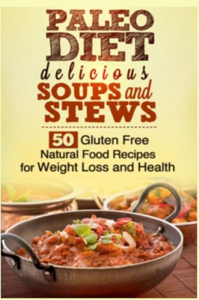 Cover for Larry Haber · Paleo Soups and Stews (Paperback Book) (2013)