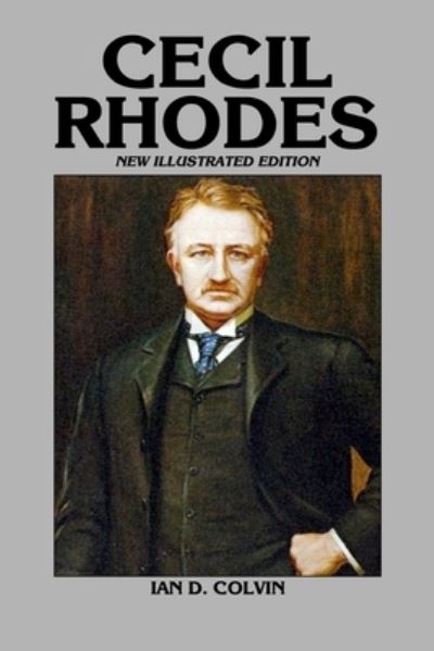 Cover for Ian D. Colvin · Cecil Rhodes (Paperback Book) (2013)