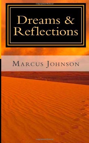 Cover for Marcus Johnson · Dreams &amp; Reflections (Paperback Book) (2011)