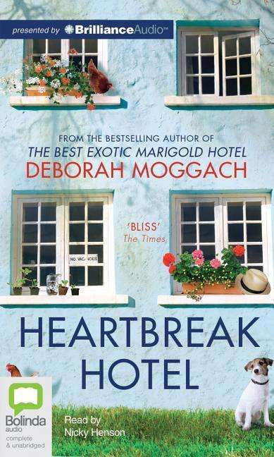 Cover for Deborah Moggach · Heartbreak Hotel (CD) (2015)