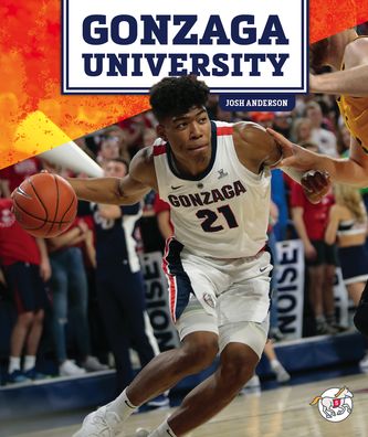 Cover for Josh Anderson · Gonzaga University (Book) (2024)