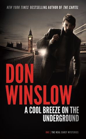 Cover for Don Winslow · A Cool Breeze on the Underground (Pocketbok) (2023)