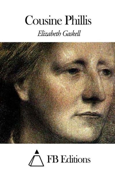 Cover for Elizabeth Gaskell · Cousine Phillis (Paperback Bog) (2015)