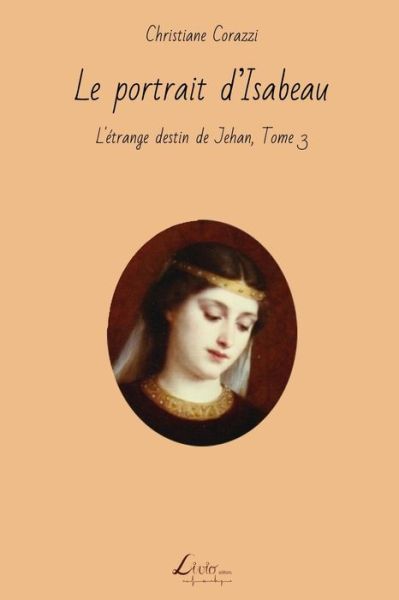 Cover for Christiane Corazzi · Le Portrait D'isabeau (Paperback Book) (2015)