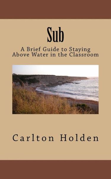 Cover for Carlton Holden · Sub (Paperback Book) (2015)