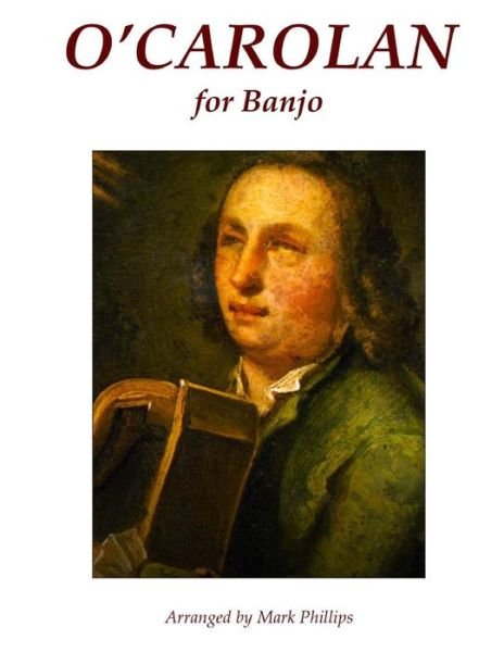 Cover for Mark Phillips · O'carolan for Banjo (Pocketbok) (2015)