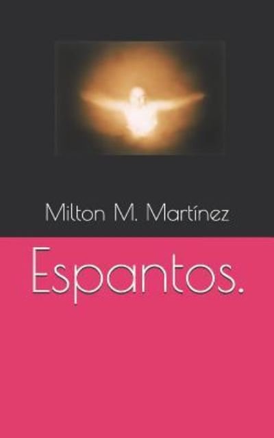 Cover for Mart · Espantos. (Paperback Bog) (2017)