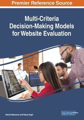 Cover for Kemal Vatansever · Multi-Criteria Decision-Making Models for Website Evaluation (Paperback Bog) (2019)