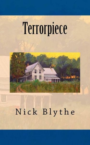 Cover for Nick Blythe · Terrorpiece (Paperback Book) (2015)