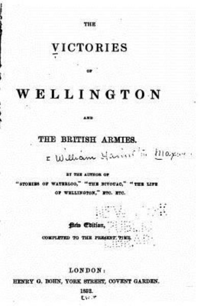 Cover for William Hamilton Maxwell · The Victories of Wellington and the British Armies (Paperback Book) (2016)