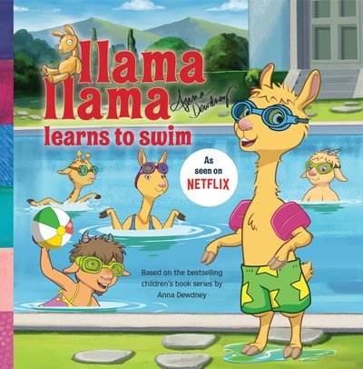 Cover for Anna Dewdney · Llama Llama Learns to Swim - Llama Llama (Paperback Bog) (2018)