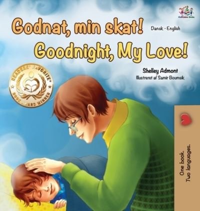 Cover for Shelley Admont · Goodnight, My Love! (Danish English Bilingual Book) (Hardcover bog) (2020)