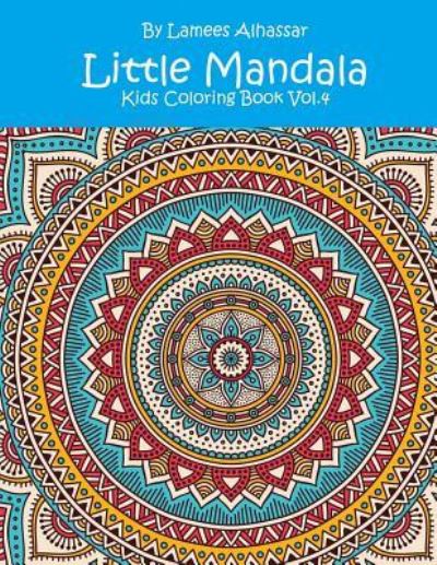 Cover for Lamees Alhassar · Little Mandala (Paperback Bog) (2016)