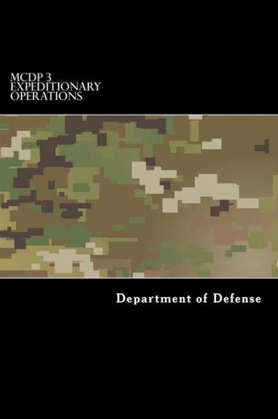 Cover for Department of Defense · MCDP 3 Expeditionary Operations (Paperback Bog) (2017)