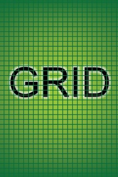 Grid - Paul Taylor - Kirjat - Createspace Independent Publishing Platf - 9781548505196 - sunnuntai 6. elokuuta 2017