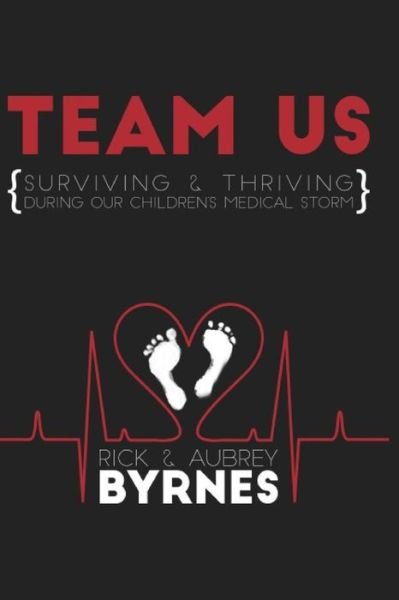 Cover for Rick and Aubrey Byrnes · Team Us (Paperback Bog) (2017)