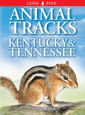 Cover for Tamara Eder · Animal Tracks of Kentucky and Tennessee (Pocketbok) (2002)