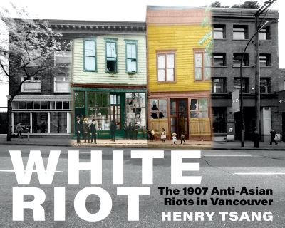 Cover for Henry Tsang · White Riot (Book) (2023)