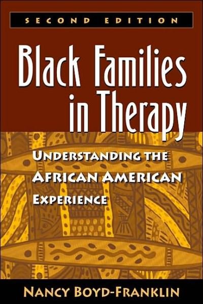 Cover for Nancy Boyd-Franklin · Black Families in Therapy, Second Edition: Understanding the African American Experience (Hardcover Book) (2003)