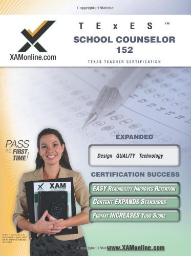 Cover for Sharon Wynne · Texes School Counselor 152 Teacher Certification Test Prep Study Guide (Xam Texes) (Taschenbuch) (2008)