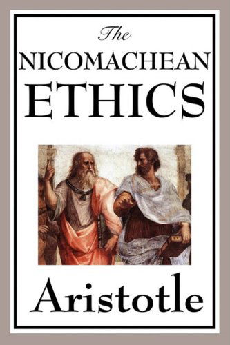 The Nicomachean Ethics - Aristotle - Książki - A & D Publishing - 9781604597196 - 9 lutego 2009