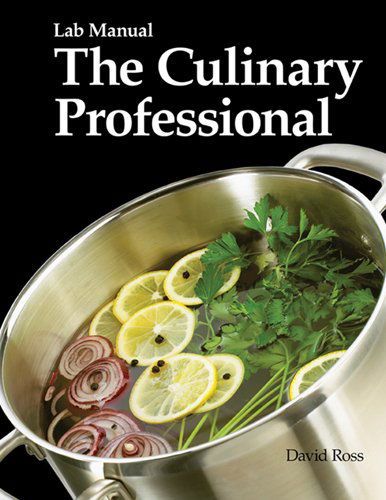 Cover for David Ross · The Culinary Professional: Lab Manual (Paperback Book) [Laboratory Manual edition] (2009)