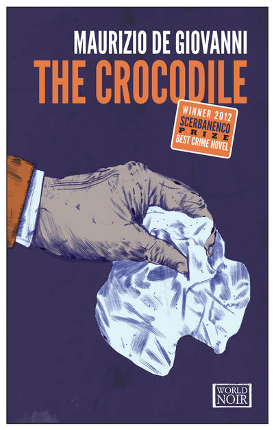 Cover for Maurizio De Giovanni · The crocodile (N/A) (2013)