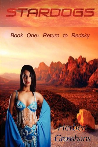 Cover for Herbert Grosshans · Stardogs 1, Return to Redsky (Paperback Book) (2011)