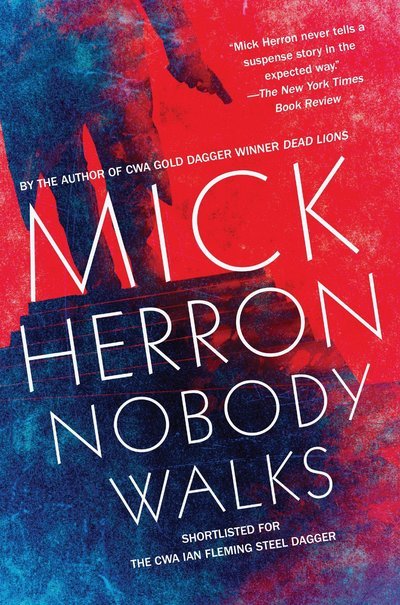 Cover for Mick Herron · Nobody Walks (Paperback Bog) (2015)