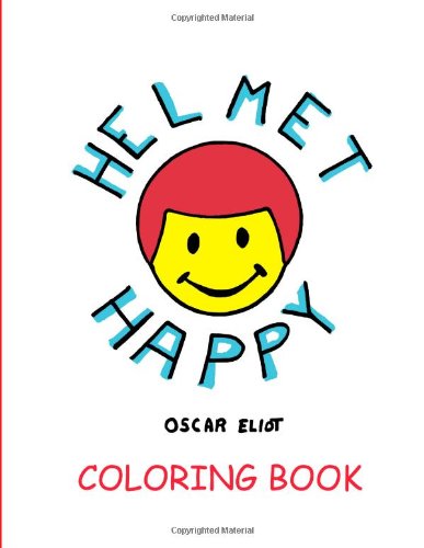 Cover for Oscar Eliot · Helmet Happy Coloring Book (Volume 2) (Paperback Book) (2013)