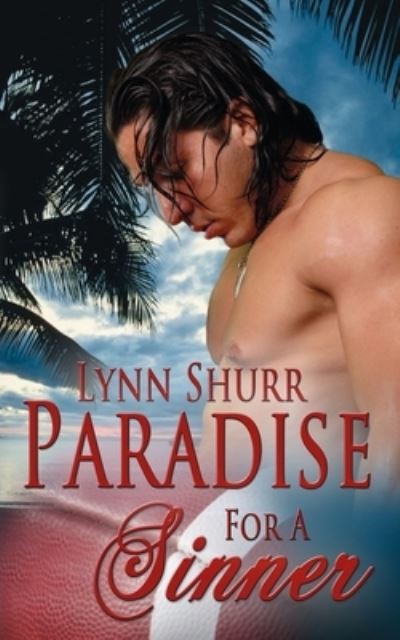 Cover for Lynn Shurr · Paradise for a Sinner (Paperback Book) (2014)