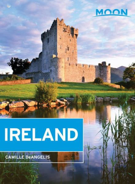Cover for Camille Deangelis · Moon Handbooks: Ireland (Sewn Spine Book) (2017)