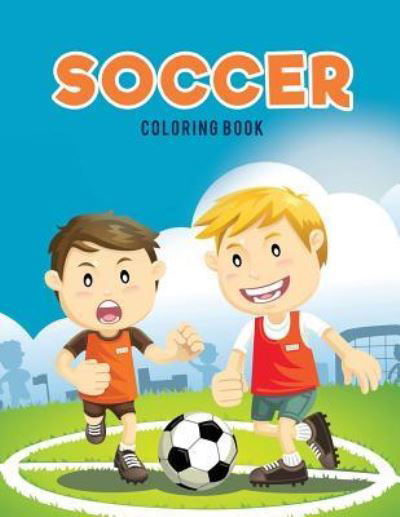 Cover for Coloring Pages for Kids · Soccer coloring Book (Paperback Book) (2017)