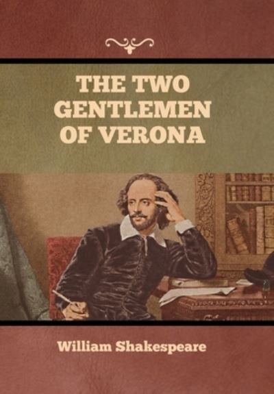 Cover for William Shakespeare · The Two Gentlemen of Verona (Hardcover Book) (2022)