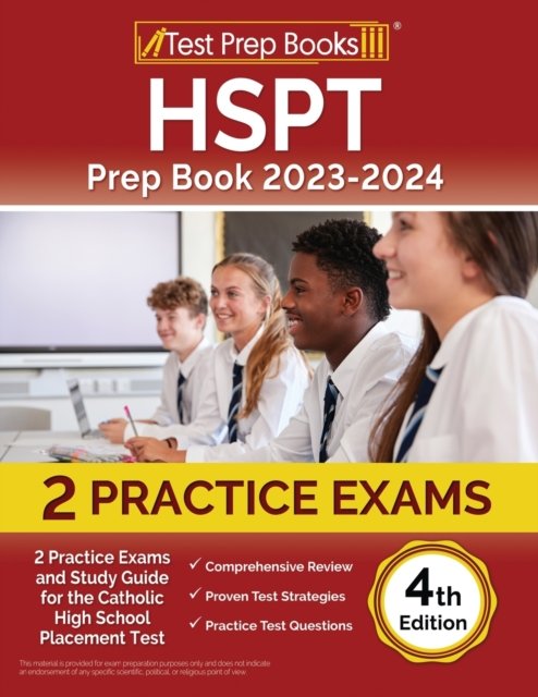 Cover for Rueda Joshua Rueda · HSPT Prep Book 2023-2024 : 2 Practice Exams and Study Guide for the Catholic High School Placement Test [4th Edition] (Pocketbok) (2023)