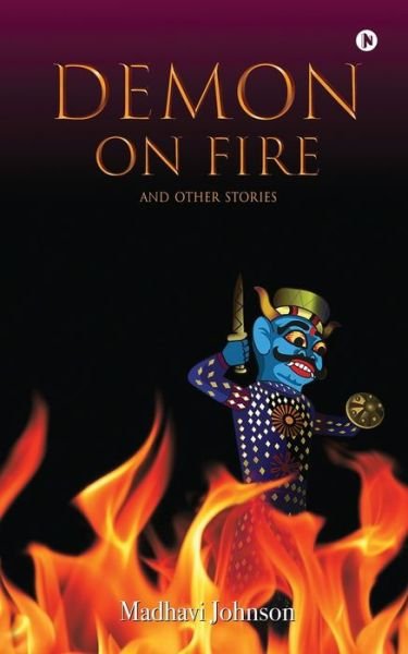 Cover for Madhavi Johnson · Demon on Fire and Other Stories (Paperback Book) (2021)