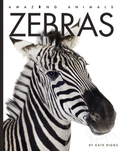 Zebras - Kate Riggs - Böcker - Creative Company, The - 9781640265196 - 15 januari 2022