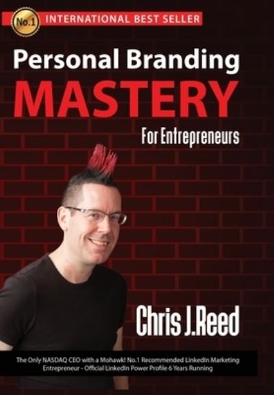 Cover for Chris J Reed · Personal Branding Mastery for Entrepreneurs (Hardcover Book) (2017)
