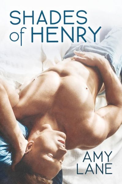 Cover for Amy Lane · Shades of Henry - The Flophouse (Paperback Book) [First Edition,First Edition, First edition] (2020)