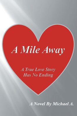 Cover for Michael A · A Mile Away (Paperback Book) (2022)