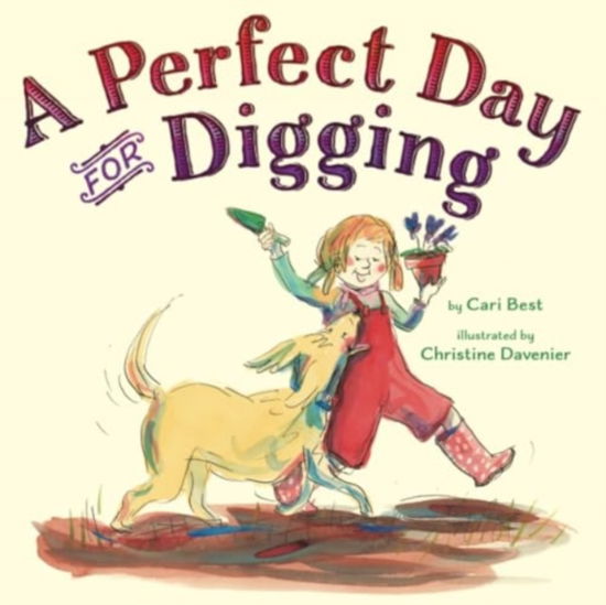Cover for Cari Best · A Perfect Day for Digging (Paperback Book) (2025)