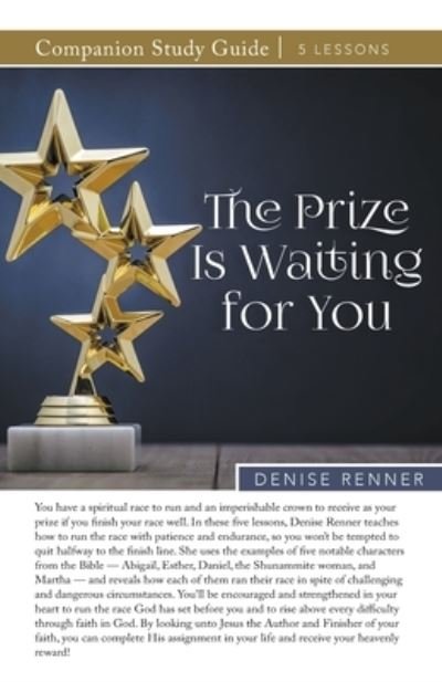 Cover for Denise Renner · The Prize Is Waiting for You Study Guide (Paperback Book) (2023)