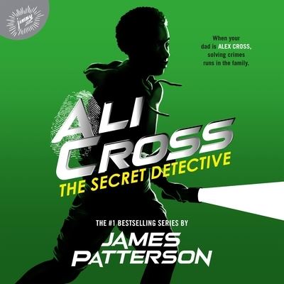 Cover for James Patterson · Ali Cross: The Secret Detective (CD) (2022)