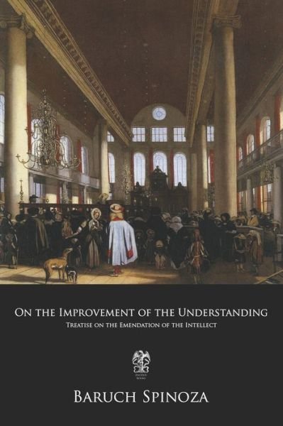 Cover for Benedictus de Spinoza · On the Improvement of the Understanding (Paperback Book) (2019)
