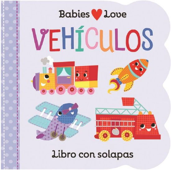 Cover for Llc Cottage Door Press · Babies. Vehiculos (Board book) (2019)