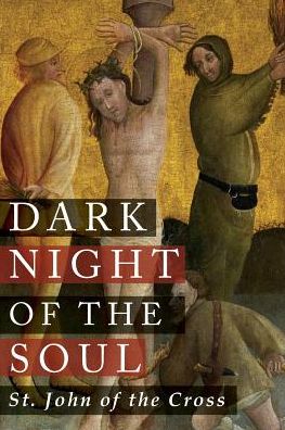 Dark Night of the Soul - St John of the Cross - Books - Martino Fine Books - 9781684221196 - June 14, 2017