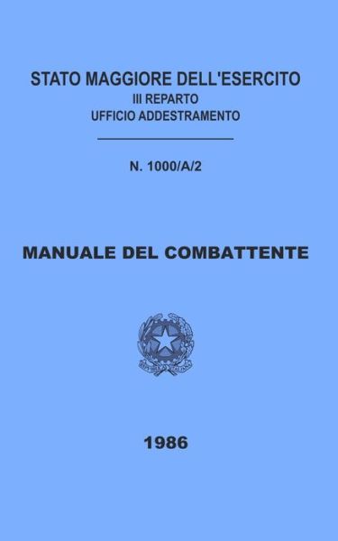 Cover for Manuali Militari · Manuale del combattente (Paperback Book) (2019)